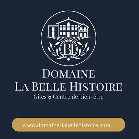 Domaine La Belle Histoire - Gite Cote Parc Besset ภายนอก รูปภาพ